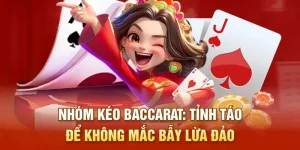 Nhóm kéo baccarat