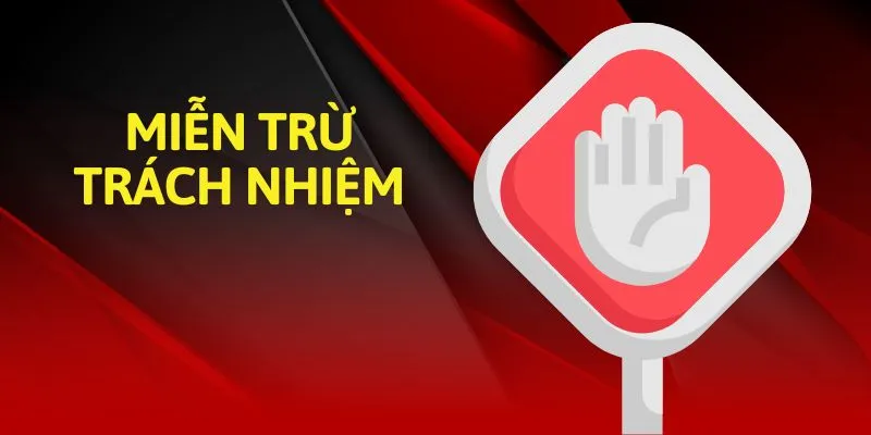 5 trường hợp nhà cái sẽ không phải chịu trách nhiệm
